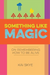 Something Like Magic