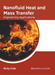 Nanofluid Heat and Mass Transfer: Engineering Applications