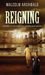 Reigning