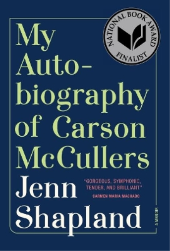 My Autobiography of Carson McCullers