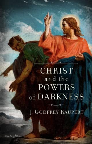 Christ and the Powers of Darkness