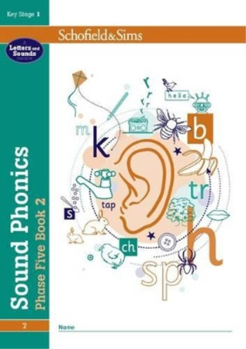 Sound Phonics Phase Five Book 2: KS1, Ages 5-7