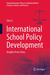 International School Policy Development