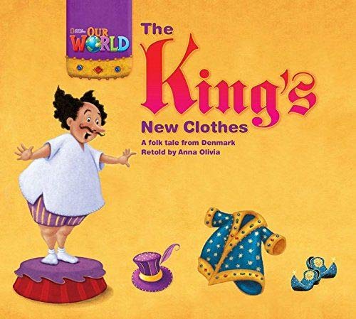 Our World Readers: The King's New Clothes