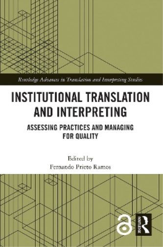 Institutional Translation and Interpreting