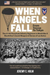 When Angels Fall
