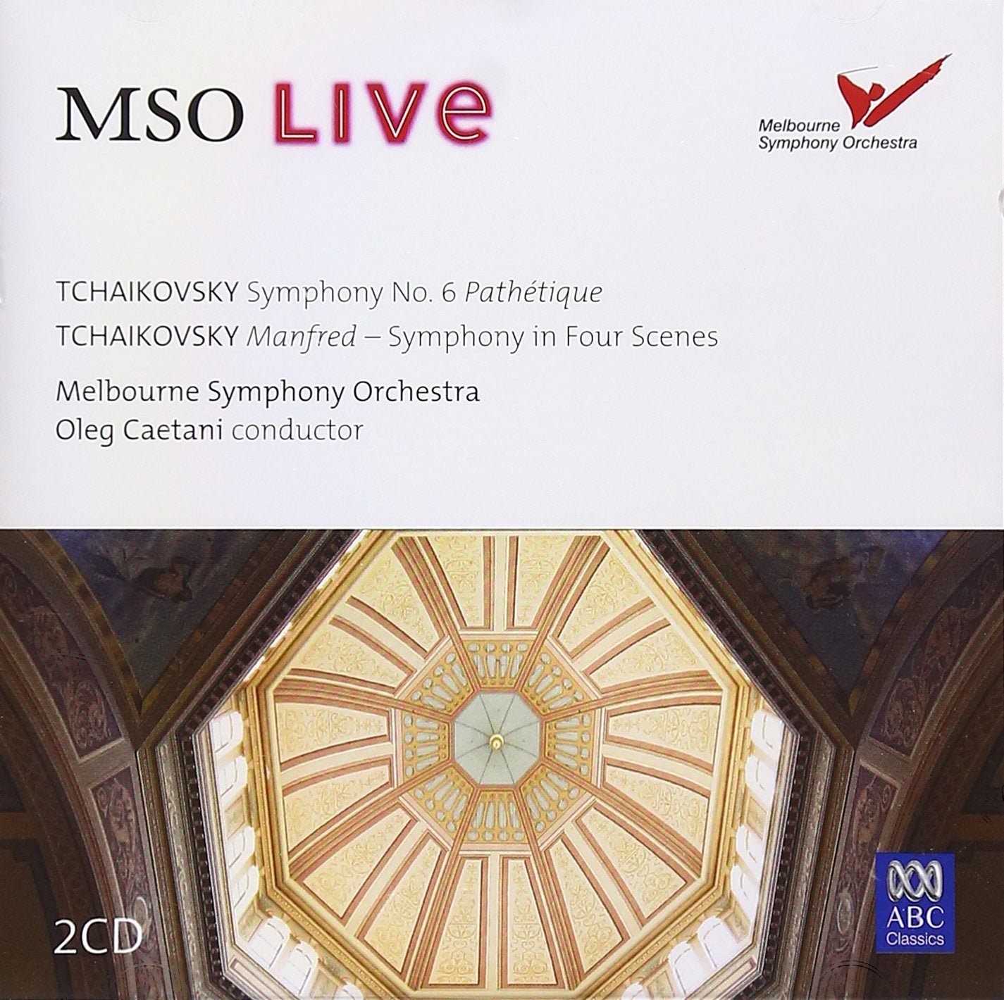 Tchaikovsky: Symphony 6, Manfred Symphony. MSO Live/Caetani [2 CD Box Set]