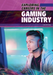 Exploring Careers in the Gaming Industry