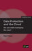 Data Protection and the Cloud - Are you really managing the risks?