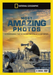 National Geographic: Most Amazing Photos