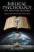 Biblical Psychology for End-Time Believers