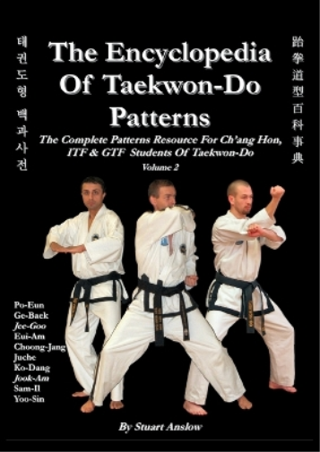 ENCYCLOPAEDIA OF TAEKWON-DO PATTERNS Vol 2
