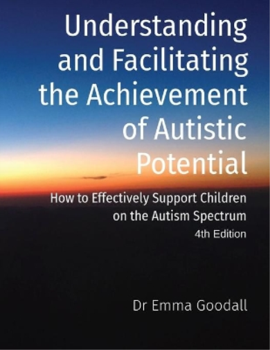 Understanding and Facilitating the Achievement of Autistic Potential