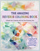 The Amazing Reverse Coloring Book
