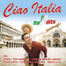 Ciao Italia-50 Italienische Kult-Hits