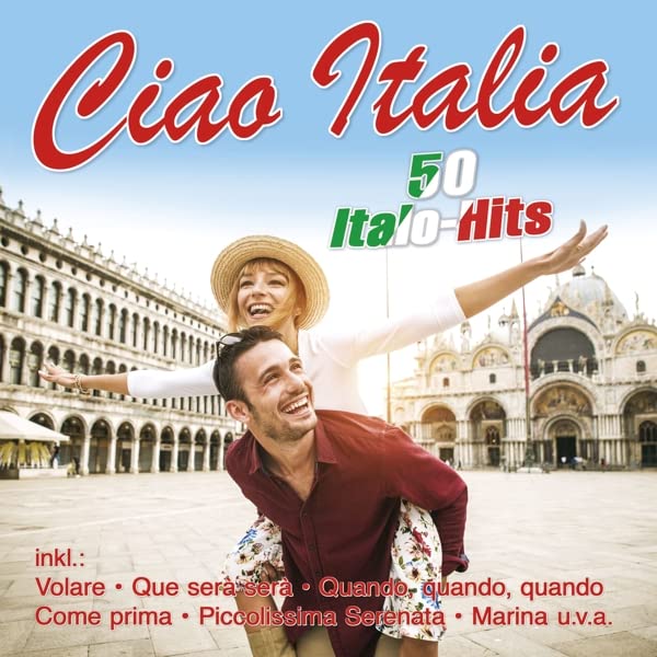 Ciao Italia-50 Italienische Kult-Hits