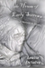The House of Early Sorrows