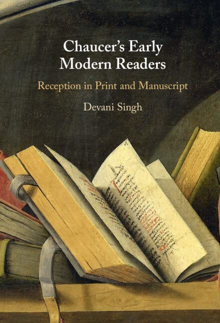 Chaucers Early Modern Readers