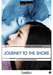 Journey to the shore
