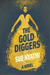The golddiggers