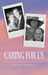 Caring For Us