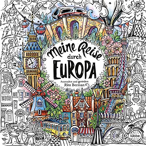 Meine Reise durch Europa: Ausmalen und genießen