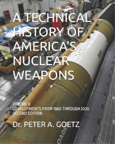 A Technical History of America's Nuclear Weapons