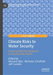 Climate Risks To Water Security : Framin