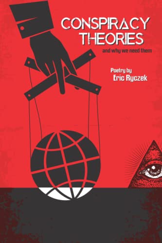 Conspiracy Theories and Why We Need Them