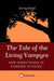 The Tale of the Living Vampyre