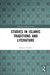 Studies in Islamic Traditions and Literature