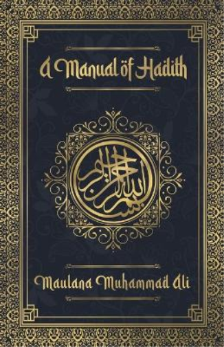 A Manual of Hadith
