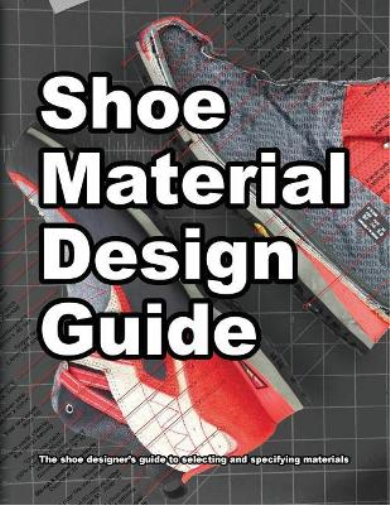 Shoe Material Design Guide