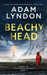 BEACHY HEAD an absolutely gripping crime mystery with a massive twist