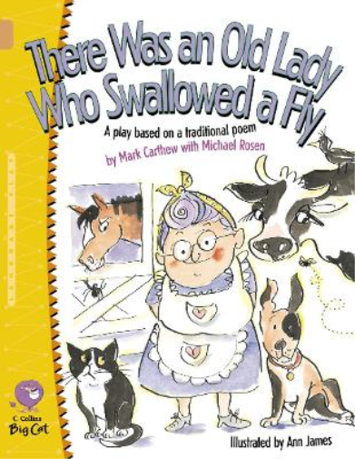 There Was an Old Lady Who Swallowed a Fly