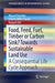 Food, Feed, Fuel, Timber or Carbon Sink? Towards Sustainable Land Use