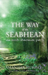 The Way of the Seabhean