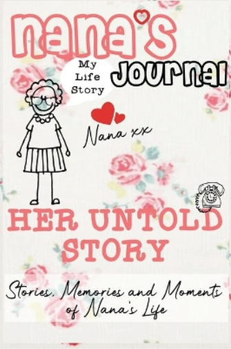 Nana's Journal - Her Untold Story