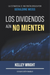 Los Dividendos aún No Mienten