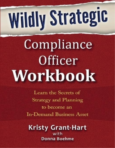 Wildly Strategic Compliance Officer Workbook