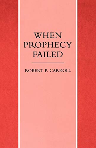 When Prophecy Failed