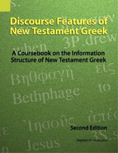 Discourse Features of New Testament Greek
