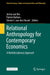 Relational Anthropology for Contemporary Economics