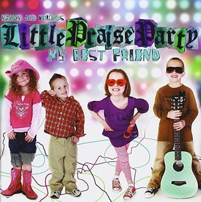 LITTLE PRAISE PARTY MY BEST FRIEND