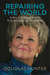 Repairing the World