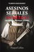 Asesinos seriales en México