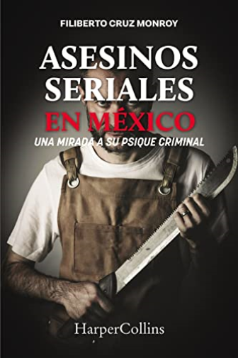 Asesinos seriales en México