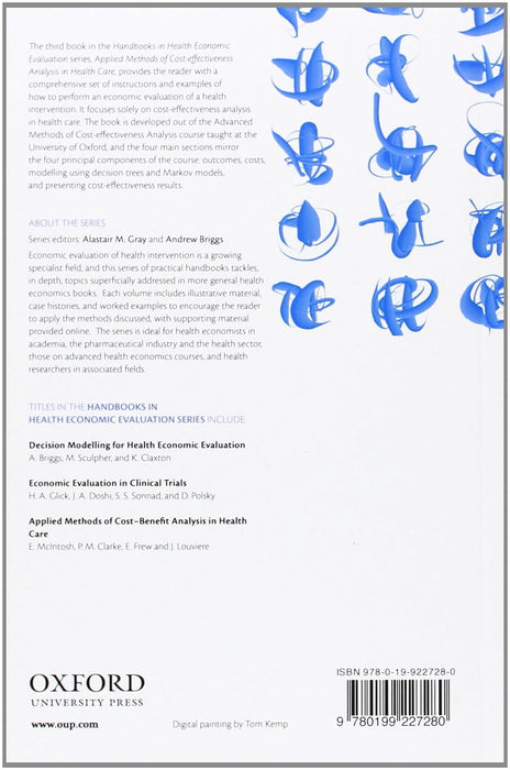 Applied Methods of Cost-effectiveness Analysis in Healthcare
