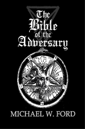 The Bible of the Adversary 10th Anniversary Edition