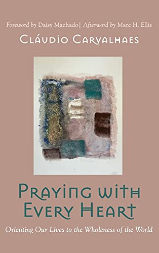 Praying with Every Heart